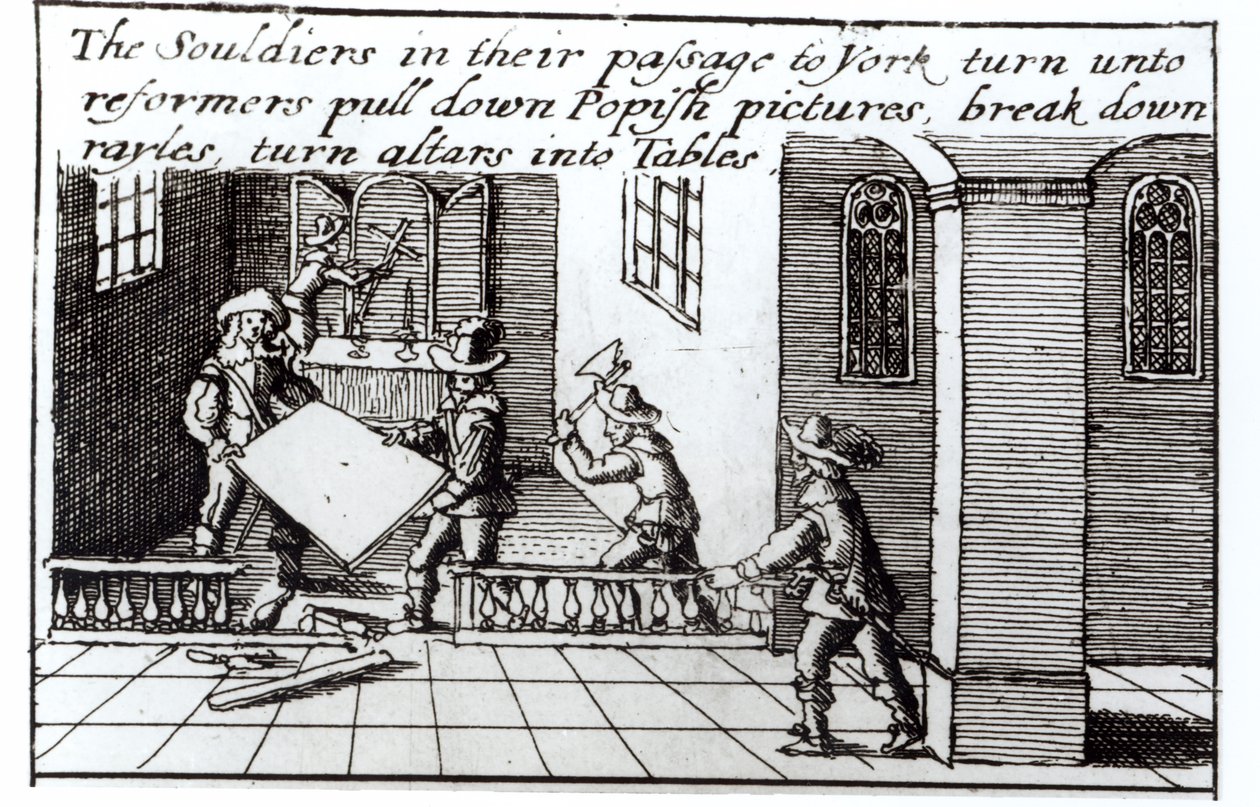 Les soldats en route vers York deviennent des réformateurs, abattent des images papistes, brisent des rampes, transforment des autels en tables (gravure) - English School
