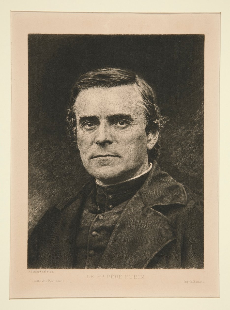 Le Rd. Père Hubin - Claude Ferdinand Gaillard