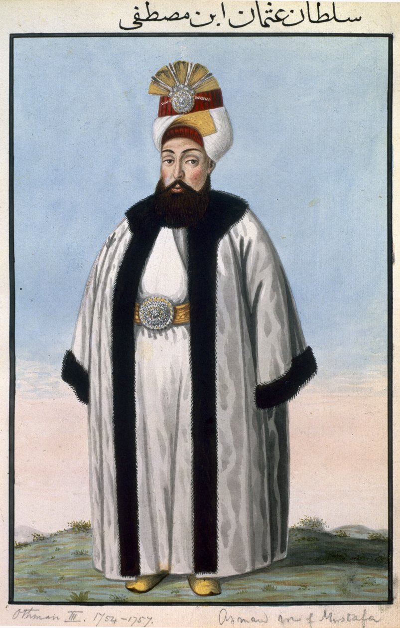 Othman (Osman) III (1699-1757) Sultan 1754-57, de 