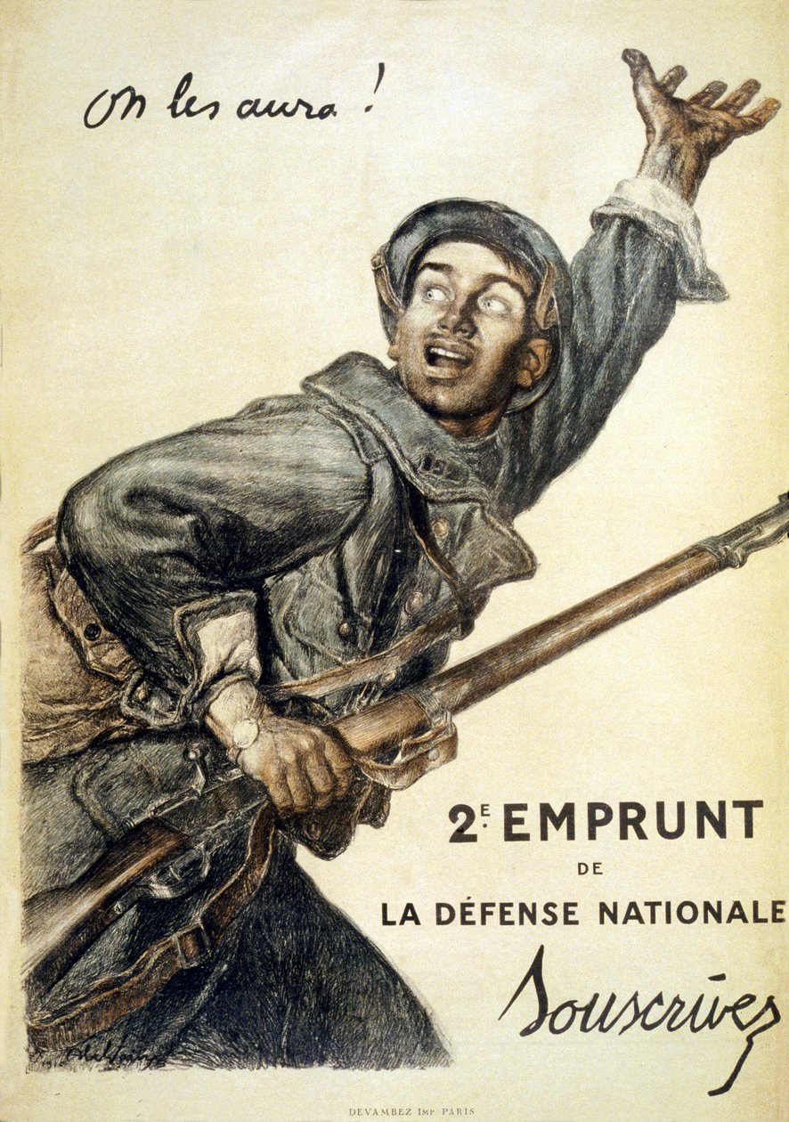 Nous les aurons ! Le 2e emprunt de défense nationale. Souscrivez, 1916 - Jules Abel Faivre