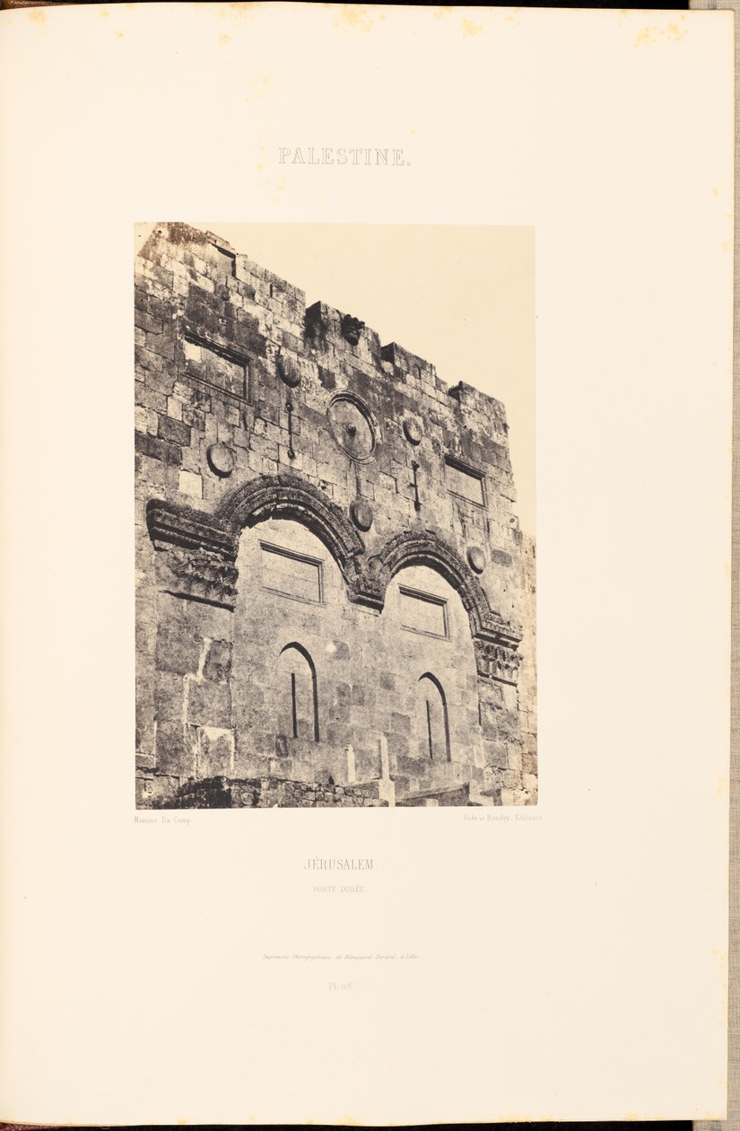 Palestine. Jérusalem. Porte Dorée - Maxime Du Camp