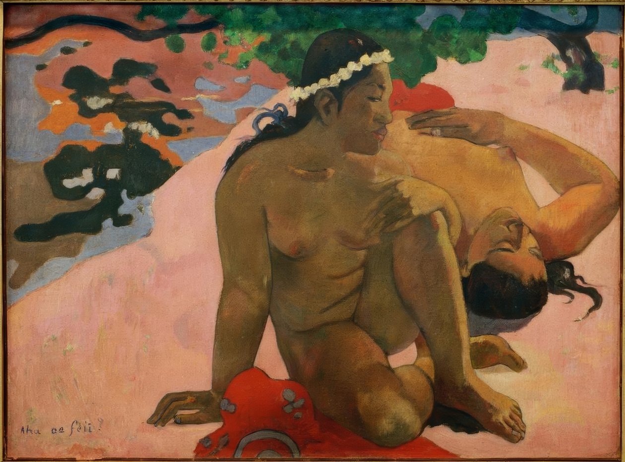 Aha oe feii? - Paul Gauguin
