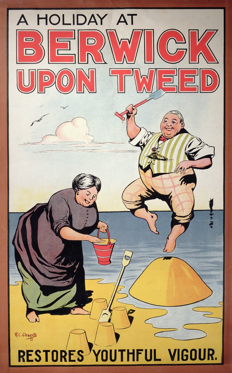Des vacances à Berwick restaurent la vigueur juvénile, affiche touristique, 1913 - R.C. Clements