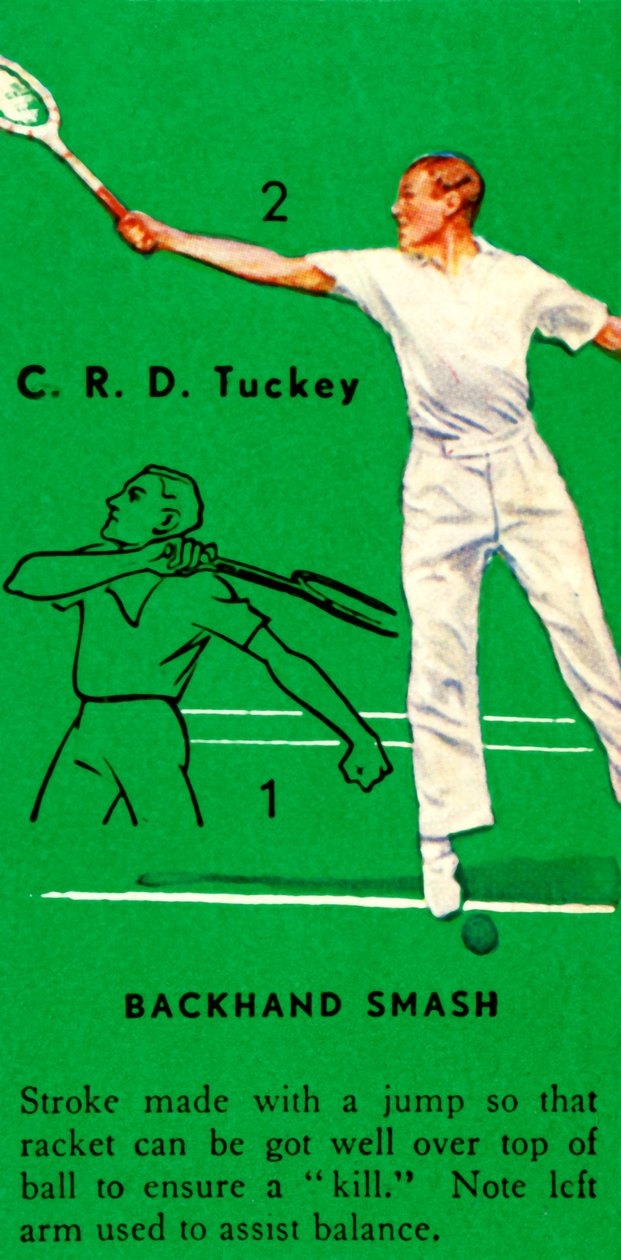 C. R. D. Tuckey - Smash du revers, vers 1935 - Unbekannt
