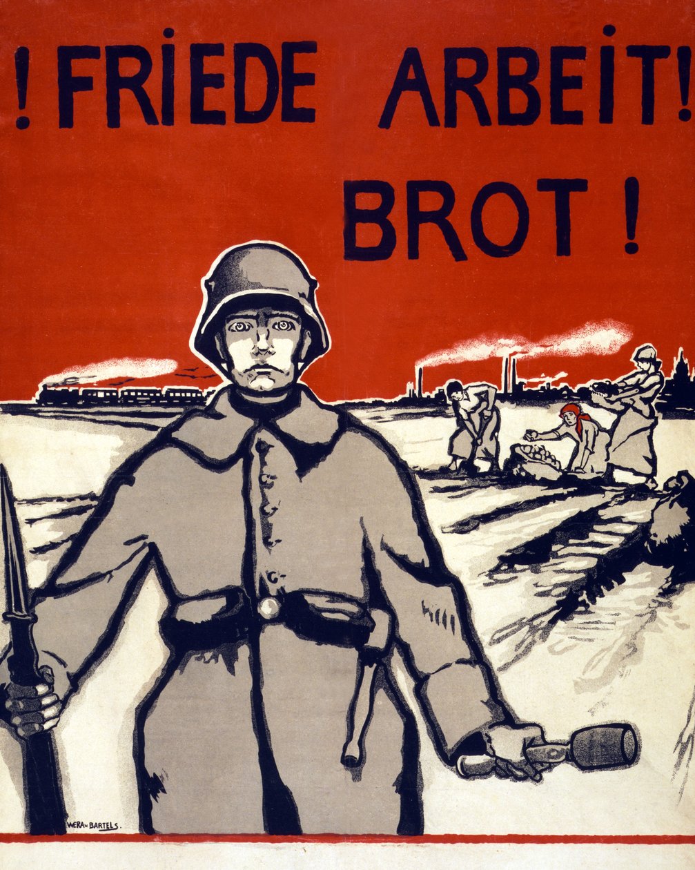 Friede, Arbeit, Brot! Pub. Allemagne c.1918 - Wera von Bartels