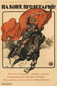 À cheval, prolétaire ! Affiche, 1918