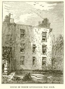 Maison où est né Livingstone