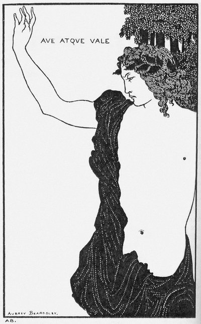 Ave atque vale Salut et Adieu - Aubrey Beardsley