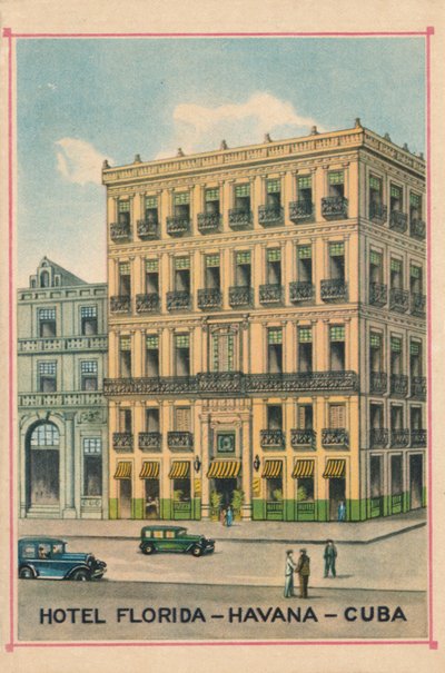 Hôtel Florida - La Havane - Cuba, vers 1910 - Unbekannt