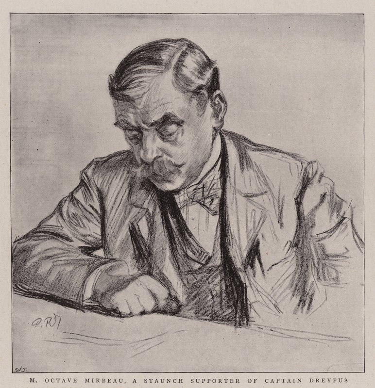 M. Octave Mirbeau, un fervent partisan du capitaine Dreyfus - Charles Paul Renouard