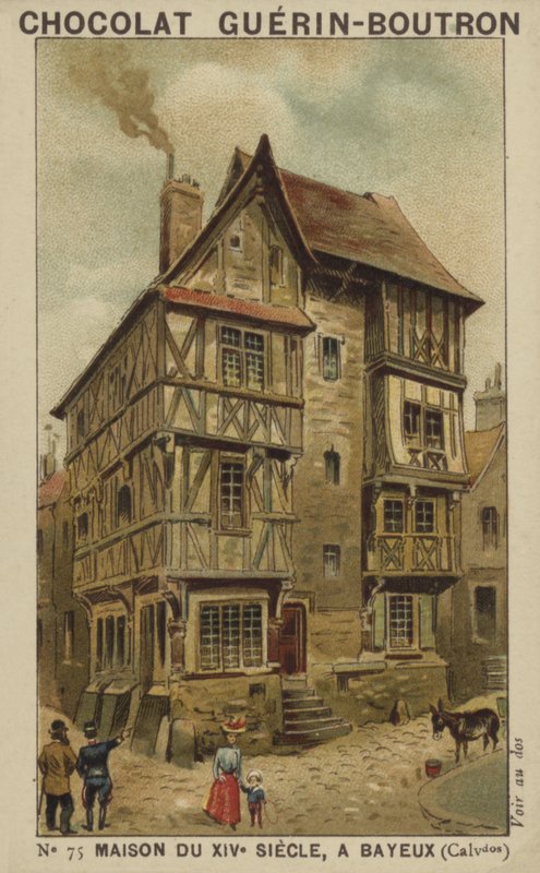 Maison du XIVe Siècle, à Bayeux, Calvados - French School