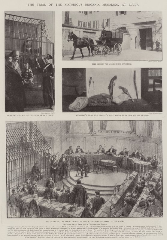 Le Procès du Brigand Notoire, Musolino, à Lucques - Melton Prior
