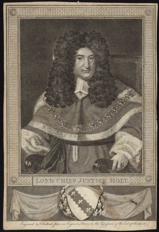 Lord Chief Justice Holt - Richard van Bleeck