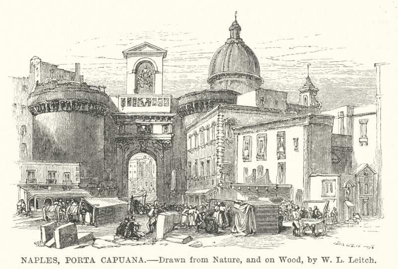 Naples, Porta Capuana - William Leighton (after) Leitch